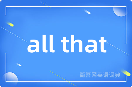 all that