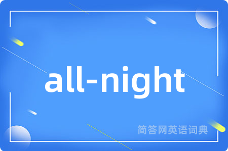 all-night