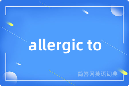 allergic to