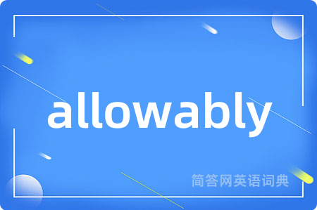 allowably