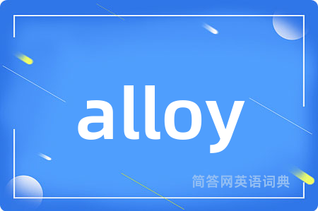 alloy