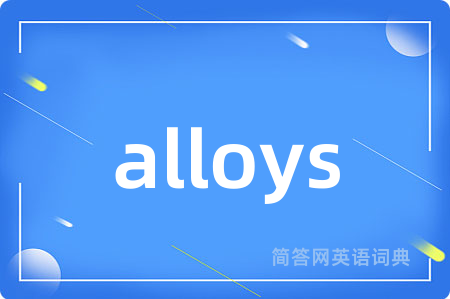alloys