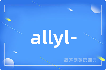 allyl-