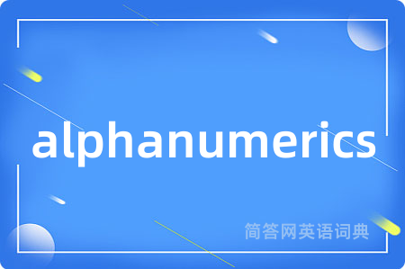alphanumerics