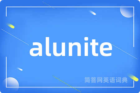 alunite
