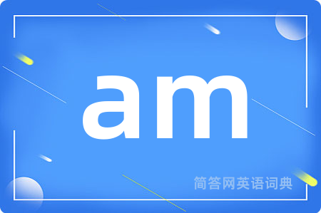 am