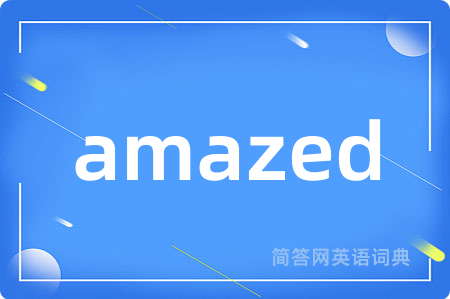amazed