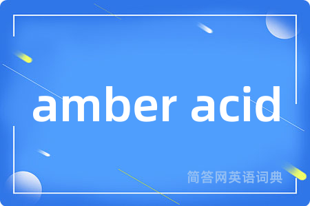 amber acid