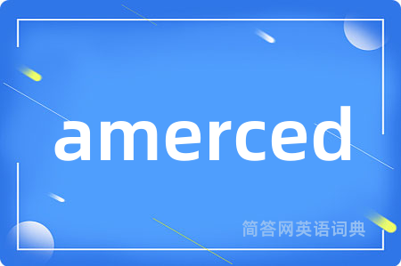 amerced