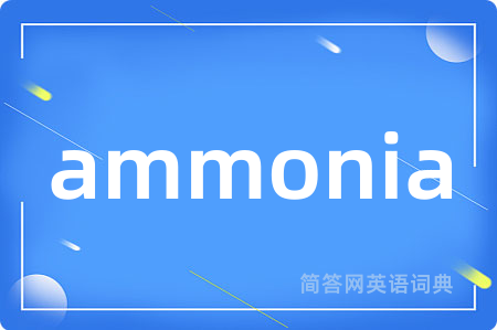 ammonia
