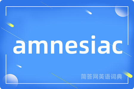 amnesiac