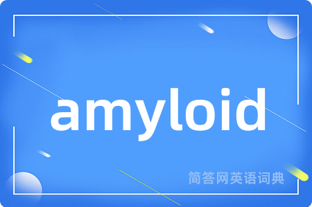 amyloid