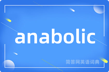 anabolic