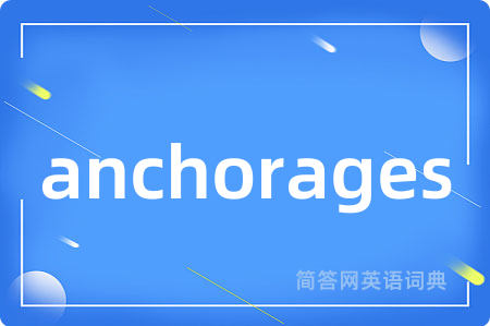 anchorages
