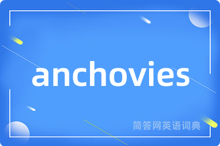 anchovies