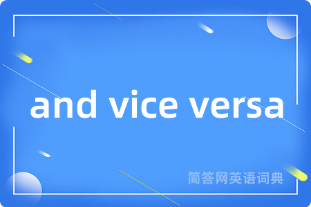 and vice versa