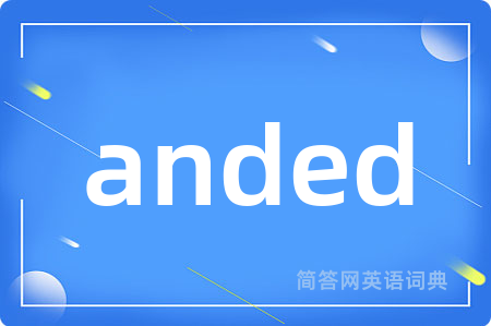 anded