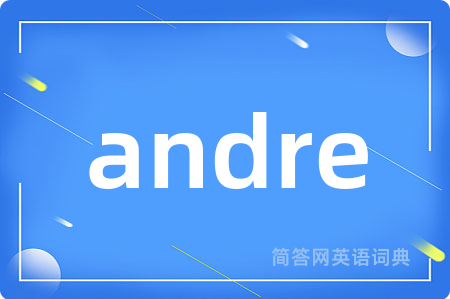 andre