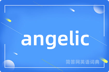 angelic