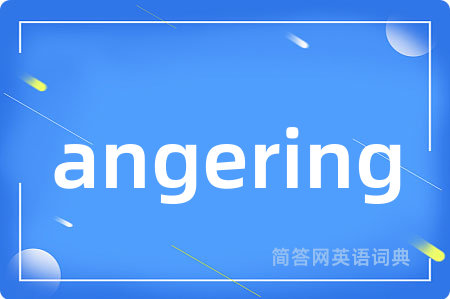 angering