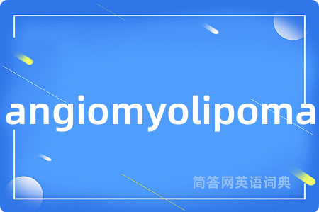 angiomyolipoma