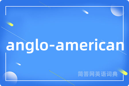 anglo-american