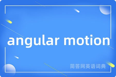 angular motion