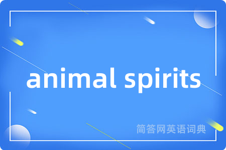 animal spirits