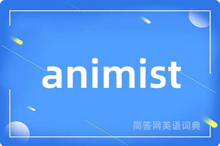animist