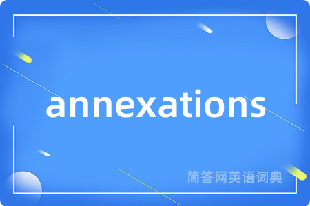 annexations