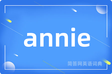 annie