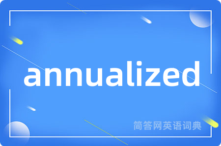 annualized