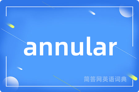 annular