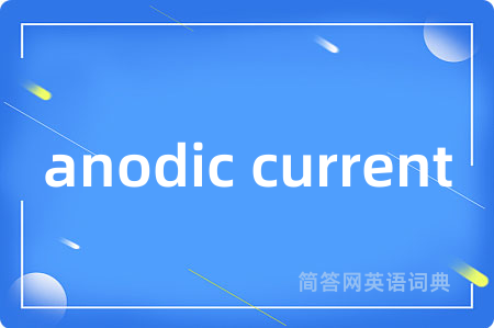 anodic current