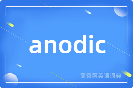 anodic