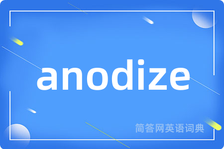 anodize