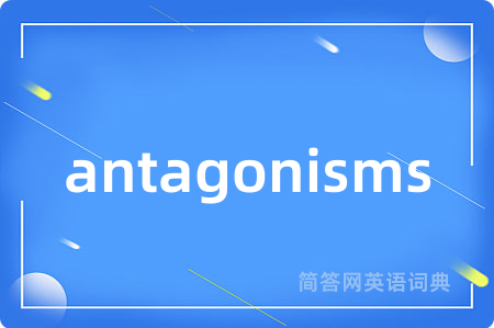 antagonisms