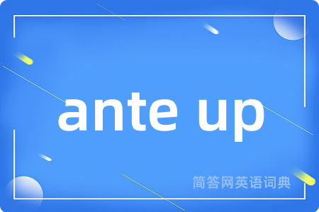 ante up