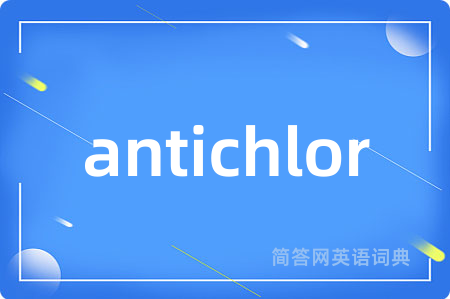 antichlor