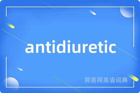 antidiuretic