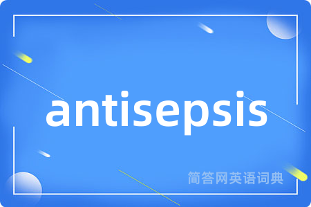 antisepsis
