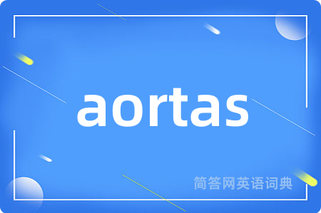 aortas