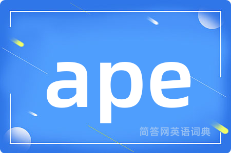 ape