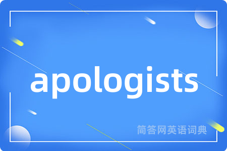 apologists