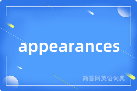 appearances