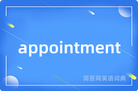 appointment