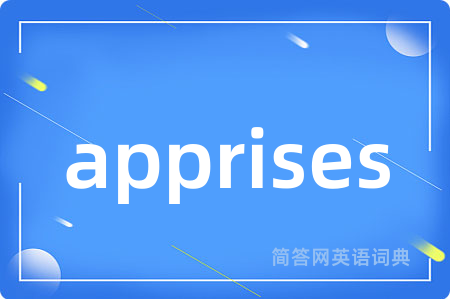 apprises