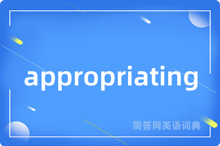 appropriating