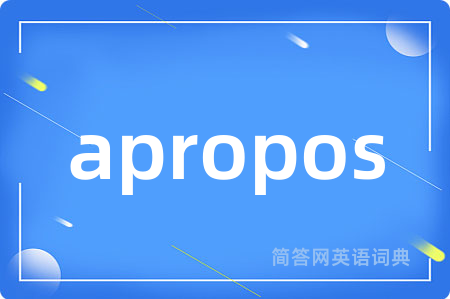 apropos