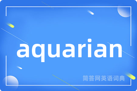 aquarian